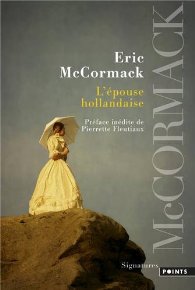 l'épouse hollandaise - Eric McCormack
